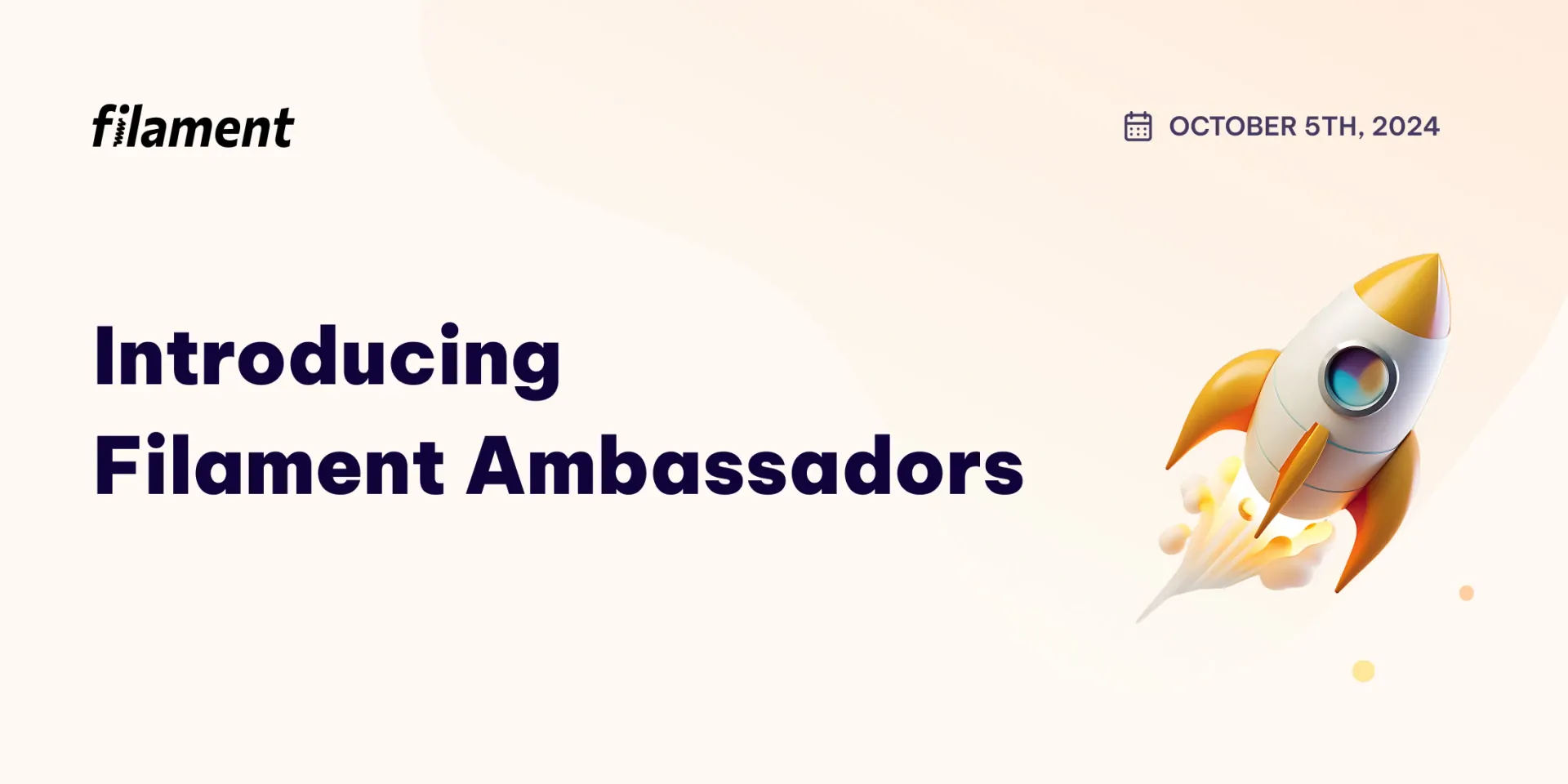 Introducing Filament Ambassadors Banner Image