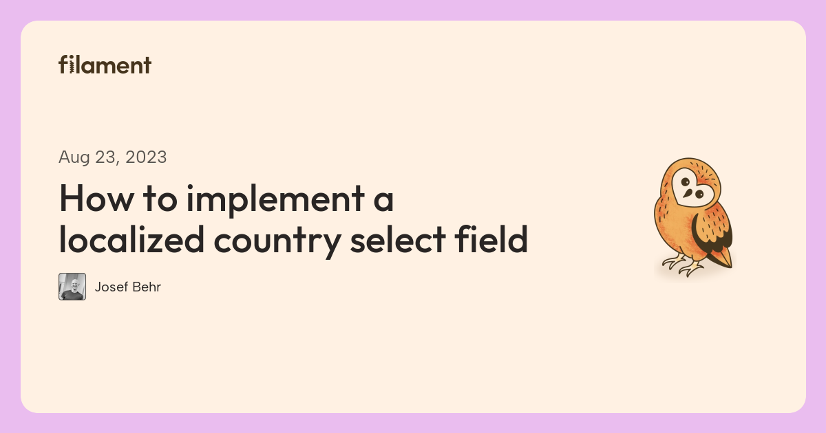 How to implement a localized country select field - Filament